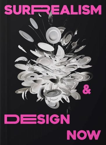 Cover image for Surrealism and Design Now: From Dali to AI