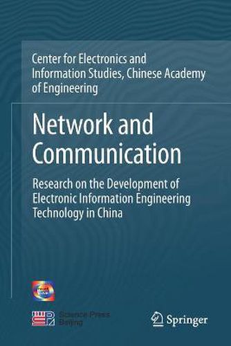 Cover image for Network and Communication: Research on the Development of Electronic Information Engineering Technology in China