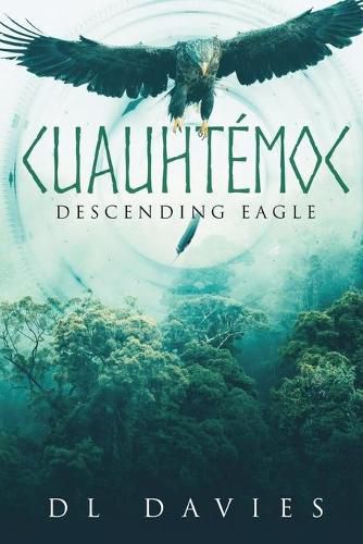 Cover image for Cuauhtemoc: Descending Eagle