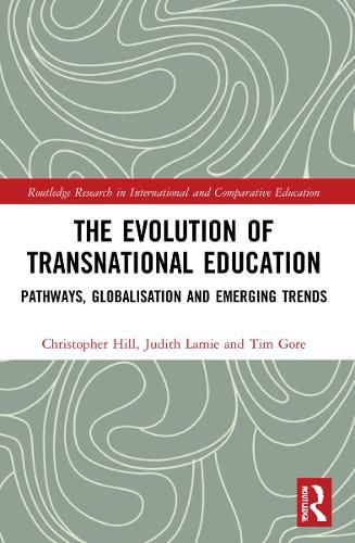 The Evolution of Transnational Education