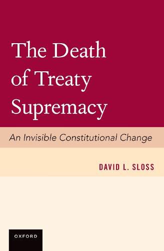 Cover image for The Death of Treaty Supremacy