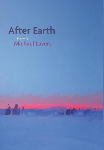 Cover image for After Earth: Poems