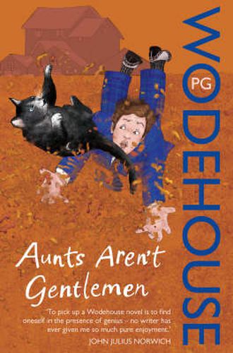 Cover image for Aunts Aren't Gentlemen: (Jeeves & Wooster)