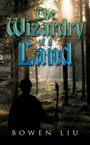 Cover image for The Wizardry of A Land