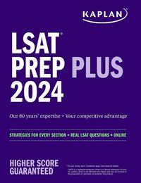 Cover image for LSAT Prep Plus 2024: Strategies for Every Section + Real LSAT Questions + Online