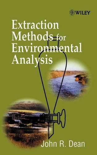 Extraction Methods for Environmental Analysis