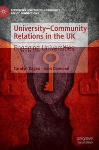 Cover image for University-Community Relations in the UK: Engaging Universities