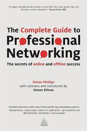 Cover image for The Complete Guide to Professional Networking: The Secrets of Online and Offline Success