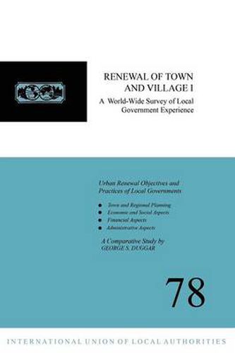 Cover image for Renewal of Town and Village I: A World-Wide Survey of Local Government Experience