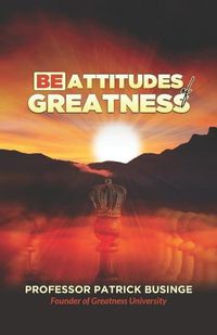 Cover image for Beattitudes of Greatness