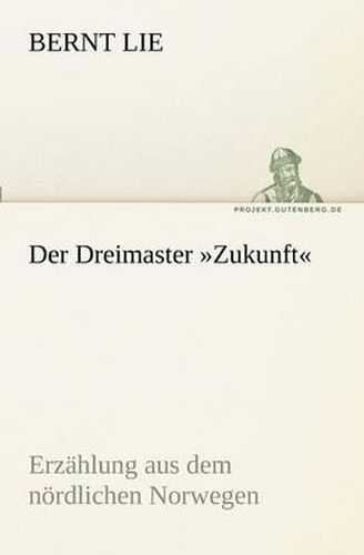 Cover image for Der Dreimaster Zukunft