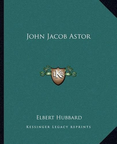 John Jacob Astor