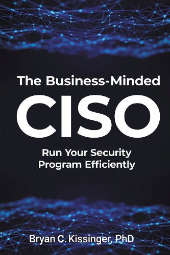 Cover image for The Business-Minded CISO