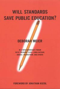 Cover image for Will Standards Save Public Education?