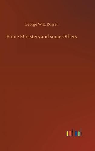 Prime Ministers and some Others