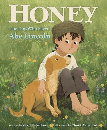 Cover image for Honey, the Dog Who Saved Abe Lincoln