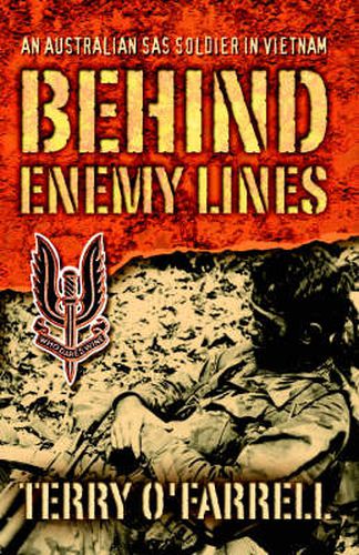 Cover image for Behind Enemy Lines: An Australian SAS soldier in Vietnam