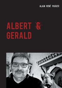 Cover image for Albert & Gerald: Dream in or Dream out?