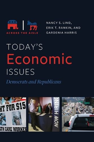 Today's Economic Issues: Democrats and Republicans