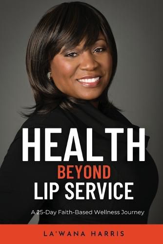 Health Beyond Lip Service