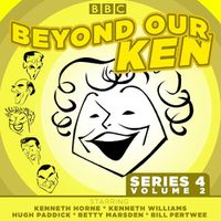 Cover image for Beyond Our Ken: Series 4 Volume 2