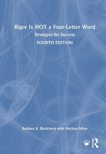 Rigor Is NOT a Four-Letter Word