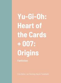 Cover image for Yu-Gi-Oh and 007