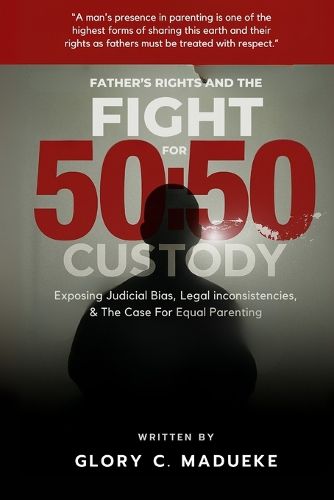 Cover image for Fathers Rights and the Fight for 50