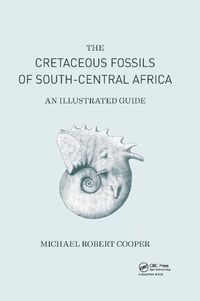 Cover image for Cretaceous Fossils of South-Central Africa: An Illustrated Guide