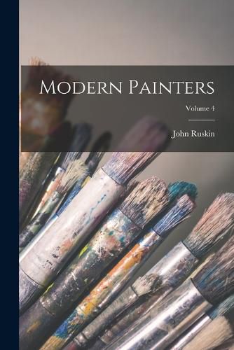 Cover image for Modern Painters; Volume 4