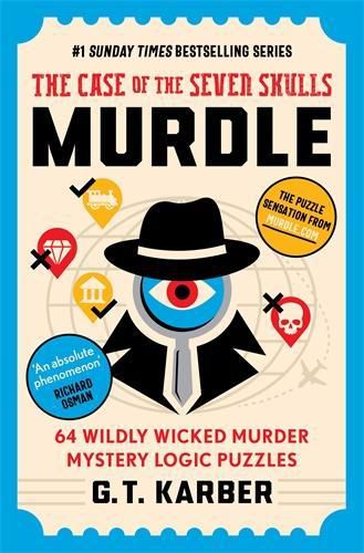 Cover image for Murdle: The Case of the Seven Skulls: THE SUNDAY TIMES BESTSELLING SERIES