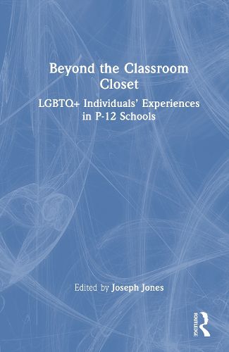 Cover image for Beyond the Classroom Closet