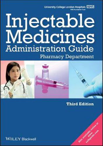 Cover image for UCL Hospitals Injectable Medicines Administration Guide