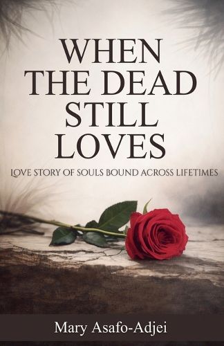 Cover image for When the Dead Still Love