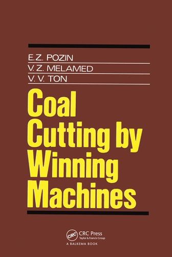 Cover image for Coal Cutting by Winning Machines