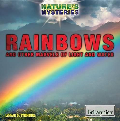 Cover image for Rainbows and Other Marvels of Light and Water