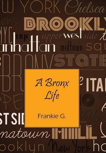 Cover image for A Bronx Life