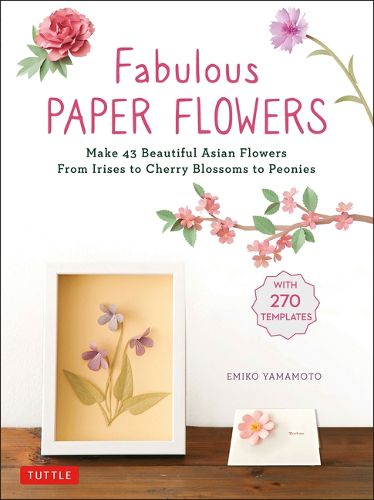 Cover image for Fabulous Paper Flowers