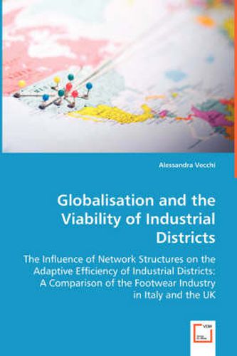 Cover image for Globalisation and the Viability of Industrial Districts