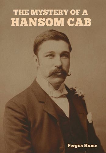 Cover image for The Mystery of a Hansom Cab