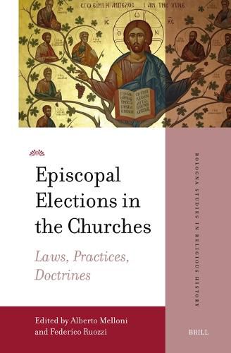 Episcopal Elections in the Churches