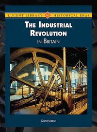 Cover image for The Industrial Revolution in Britain