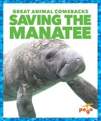 Cover image for Saving the Manatee
