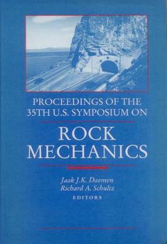 Cover image for Rock Mechanics: Proceedings of the 35th US Symposium on Rock Mechanics