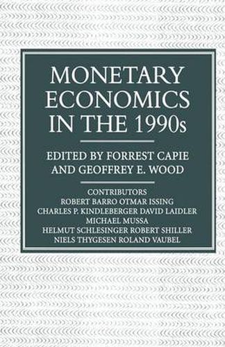 Cover image for Monetary Economics in the 1990s: The Henry Thornton Lectures, Numbers 9-17