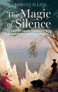 Cover image for The Magic of Silence