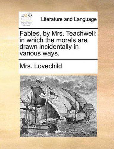 Cover image for Fables, by Mrs. Teachwell