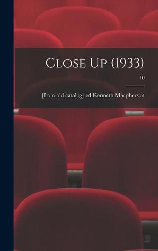 Cover image for Close Up (1933); 10
