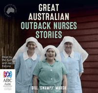 Cover image for Great Australian Outback Nurses Stories