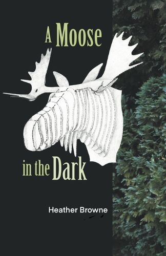 Cover image for A Moose in the Dark